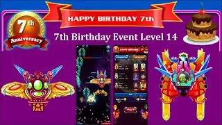 Galaxy Attack: Alien Shooting | 7th Happy Birthday Event 2023 | Level 14 Review | By Apache Gamers