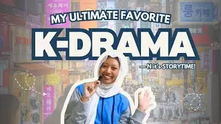 Confessions of a K-Drama Addict: My Honest Story! &mdash; #kinfluencer2025 | N it's STORYTIME!