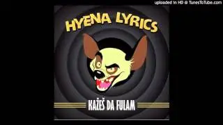 18.Hyena Lyrics - Pojest će vas slava