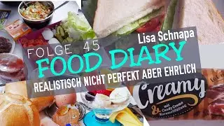 ESSENSTAGEBUCH | FOOD DIARY | KEIN FAKE | REALISTISCH | UNGESUND LECKER | INTUITIV ESSEN | #45