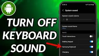 How To Turn Off Keyboard Sound On Samsung