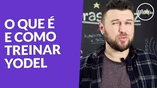 O Que é e Como Treinar YODEL - Aula de Canto c/ Fernando Zimmermann | Full Voice Studios