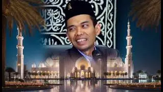 Hebatnya Berselawat: Kunci Pembuka Pintu Rezeki || Ustaz Abdul Somad