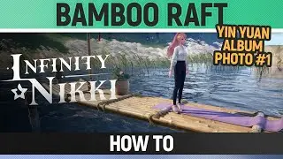 Infinity Nikki - Bamboo Raft / Boat in the Mist - Yin Yuan Album - Photo 1