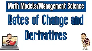 Rates of Change and Derivatives