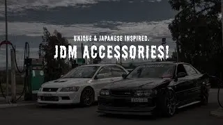 Japanese Inspired JDM Accessories | Incomplete | JDM Brand!