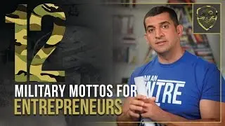 12 Military Mottos For Entrepreneurs