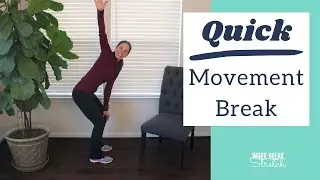 QUICK Movement Break [Office-friendly]