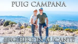 Epic One-Day Hike to the Legendary and Glorious Puig Campana Peak in Alicante, Spain