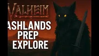 Modded Valheim Ashlands Prep + Explore stream