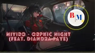 NIVIRO - Orphic Night (feat. Diandra Faye)