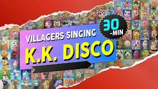 Villagers Singing KK Disco for 30 Minutes