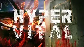 Hyper Vital Trailer