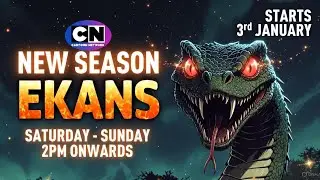 Cartoon Network India | New Season Ekans Promo Starts 3rd January Saturday-Sunday 2PM Onwards (2025)