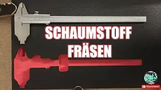 Schaumstoff fräsen mit der MPCNC - Der erste Versuch