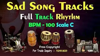 Sad Song Best Slow Kaherwa Taal Dholak Tabla Full Mix Rhythm Loop 100 Tempo ‪@IMSRhythm