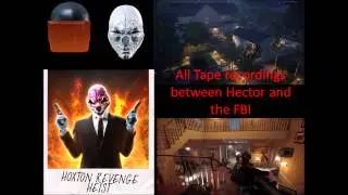 Payday 2 - The Rat and the FBI Agent's tape recordings
