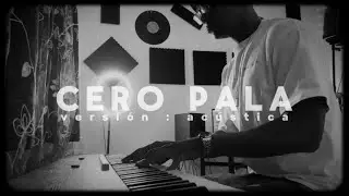 Y-Crazy -  Cero pala (Versi&oacute;n Ac&uacute;stica)