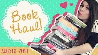 Book Haul! | Agosto 2014