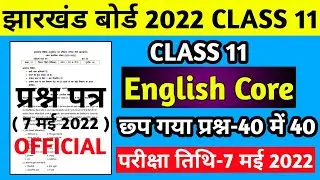 Class 11 English Core Important question 2022 Jac Board | Class 11 English Core Model paper 2022