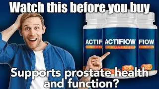 Actiflow - Supports prostate health and function.