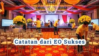Beberapa Catatan dari EO Sukses #eo #eventorganizer #eventorganizers #ivendo #backstager