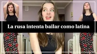 La rusa intenta bailar como latina