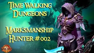 |PC|Controller| 4k60 WoW LP Timewalking Dungeons|| #002|Ren&lsquo;dorei|🤫