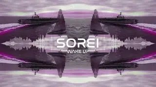 SOREI - WAKE UP - PHONK (BADRADIO)