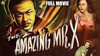 The Amazing Mr. X Full Movie | Turhan Bey, Lynn Bari | Hollywood Movies | TVNXT