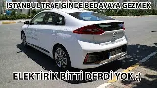 Hyundai İoniq Hybrid | İSTANBUL TRAFİGİNDE BEDAVA GEZMEK