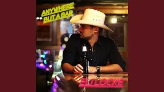Anywhere but a Bar