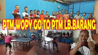 TENIS MEJA WOPY GO TO LEBAKBARANG