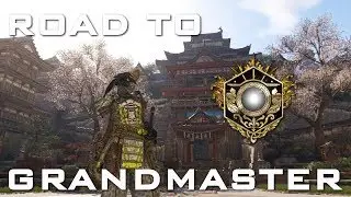 For Honor - Road to Grandmaster