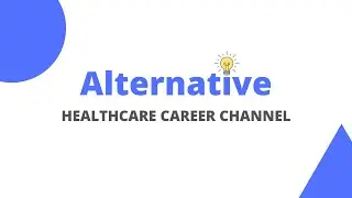 Alternative Healthcare Careers Podcast