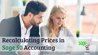 Recalculating Prices in Sage 50 Accounting | Recalculating Item Prices #Sage50 #Sage50Tutorials