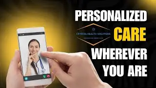 Crystal Health Solutions &ndash; Affordable Healthcare & Telehealth Services for All