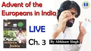 Spectrum A brief History of modern india by Rajiv ahir chapter 3 Advent of Europeans in India