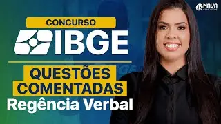 Concurso IBGE 2026: PORTUGUÊS - Questões Comentadas Regência Verbal