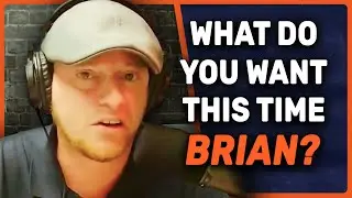 Brian Won't Leave Me Alone | Debate | 1-2-26