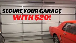 How To Secure Your Garage With $20!
