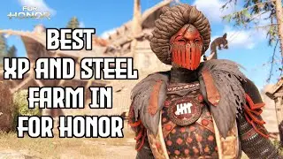 For Honor - FASTEST WAY TO LEVEL UP & FARM STEEL!! by Nate 25 Eight aka #NateCadillac