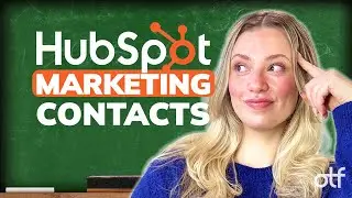 How to Delete Marketing Contacts in HubSpot: HubSpot Marketing Contacts Explained
