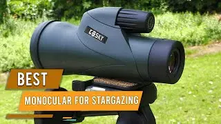Top 5 Best Monocular for Stargazing [Review] - High Definition & Ultra HD Monocular [2023]