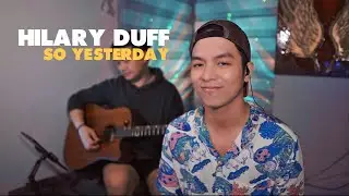So Yesterday (Acoustic Cover)