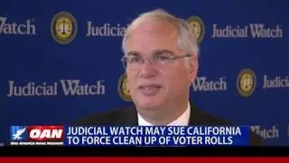 Judicial Watch May Sue Calif. to Force Clean Up of Voter Rolls