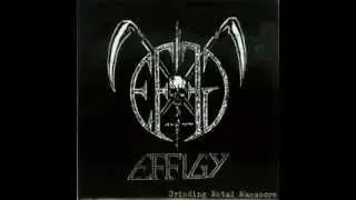 Effigy - Grinding Metal Massacre (7