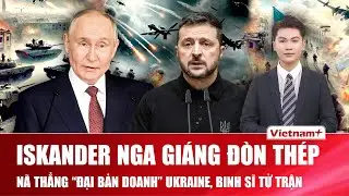 Thời sự Quốc tế sáng 15/1: Iskander Nga nã thẳng “đại bản doanh”, Kiev choáng váng, binh sĩ tử trận