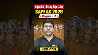 Important Essay Topics for CAPF AC 2026 Paper 2 | Must-Prepare Themes for High Scores #capfac2026