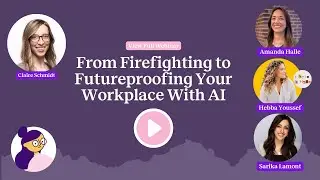 From Firefighting to Futureproofing Your Workplace With AI | AllVoices